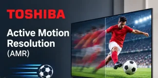Active Motion Resolution (AMR) sur les téléviseurs Toshiba