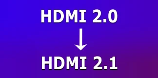 Mise à niveau des ports HDMI 2.0 vers HDMI 2.1