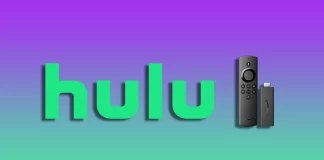 Comment regarder Hulu sur Firestick et Fire TV ?