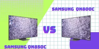 Samsung TV QN850C vs QN800C : Quelle est la différence ?