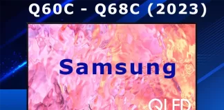 Téléviseur Samsung Q60C, Q61C, Q63C, Q64C, Q65C, Q67C, Q68C