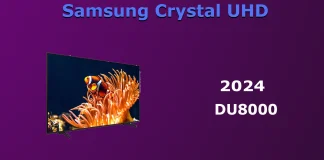 Samsung TV DU8000 vs CU8000 quel téléviseur est préférable d’acheter