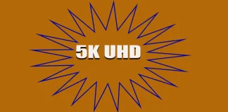 Moniteurs 5K UHD et UHD Plus, histoire et spécifications