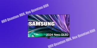 Qu’est-ce que Quantum HDR, Neo Quantum HDR, Quantum HDR 12x à 64x dans les téléviseurs Samsung ?
