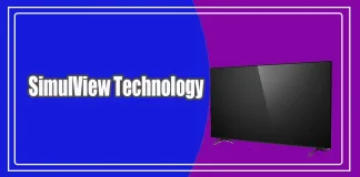 Qu’est-ce que la technologie SimulView et comment fonctionne-t-elle