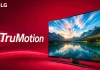 Taux de rafraîchissement vs TruMotion des téléviseurs LG