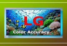Qu’est-ce que la précision des couleurs sur les téléviseurs LG ?