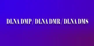 DLNA DMP / DLNA DMR / DLNA DMS / DLNA DMC, explication de la technologie